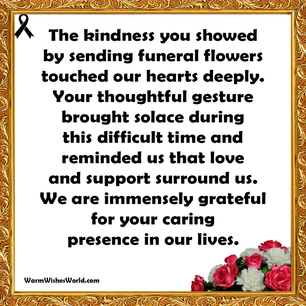 Heartwarming Thank You Messages For Funeral Flowers