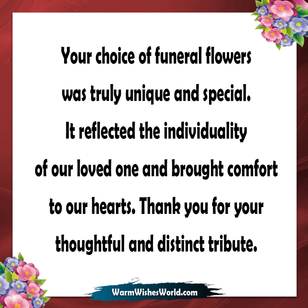 Thank You Messages For Funeral Flowers From Friends