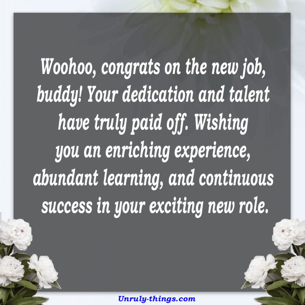 Congratulation Messages for New Job To Friend