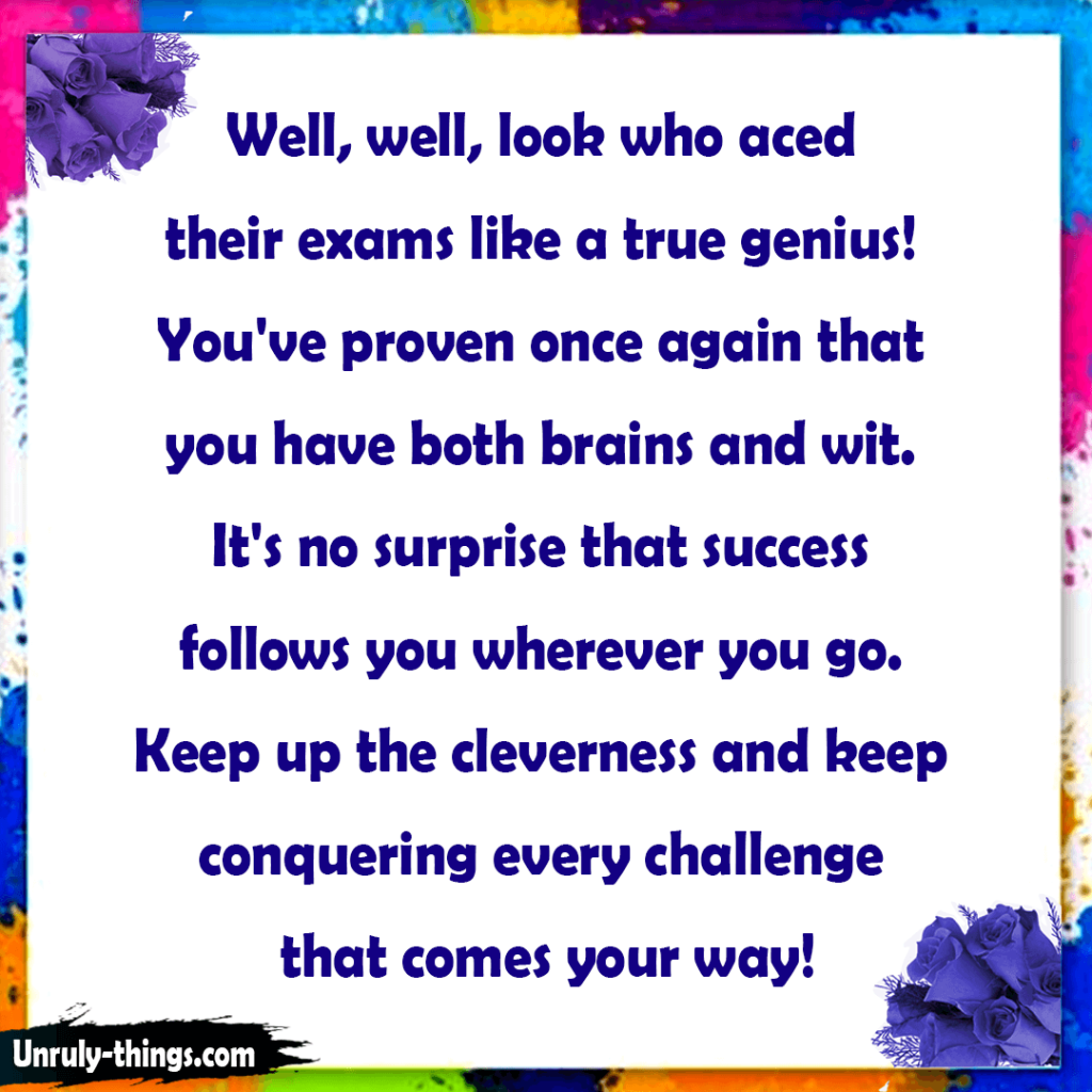 Congratulations Messages for Passing Exams for Friends