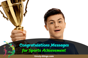 Congratulations Messages for Sports Achievement